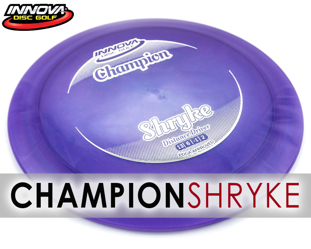 Innova Champion Shryke feature