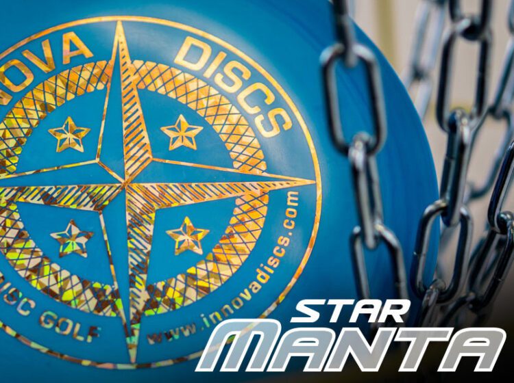 Innova Star Manta 1st Run Edition feature