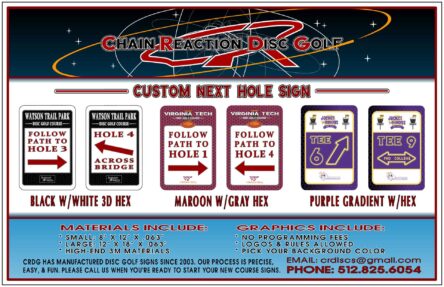 Chain Reaction Disc Golf's Custom Next Hole Sign.